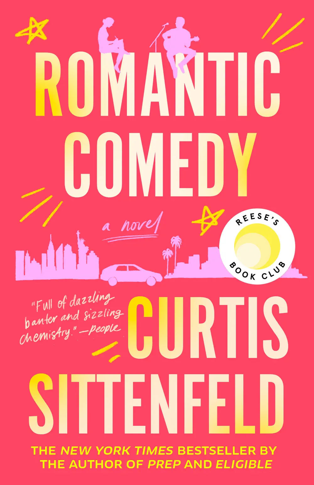 Romantic Comedy - Curtis Sittenfeld