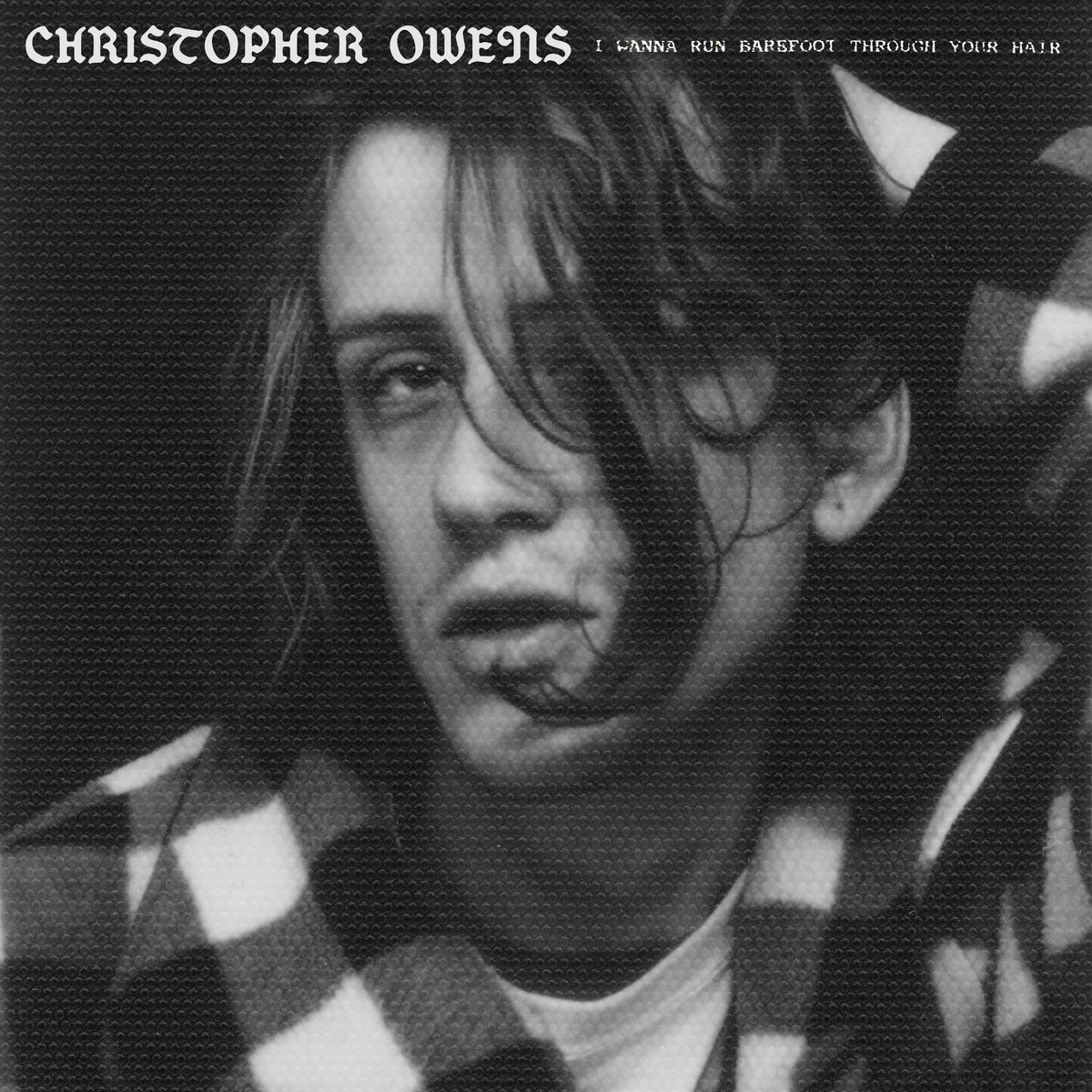 I Wanna Run Barefoot Through Your Hair - Christopher Owens
