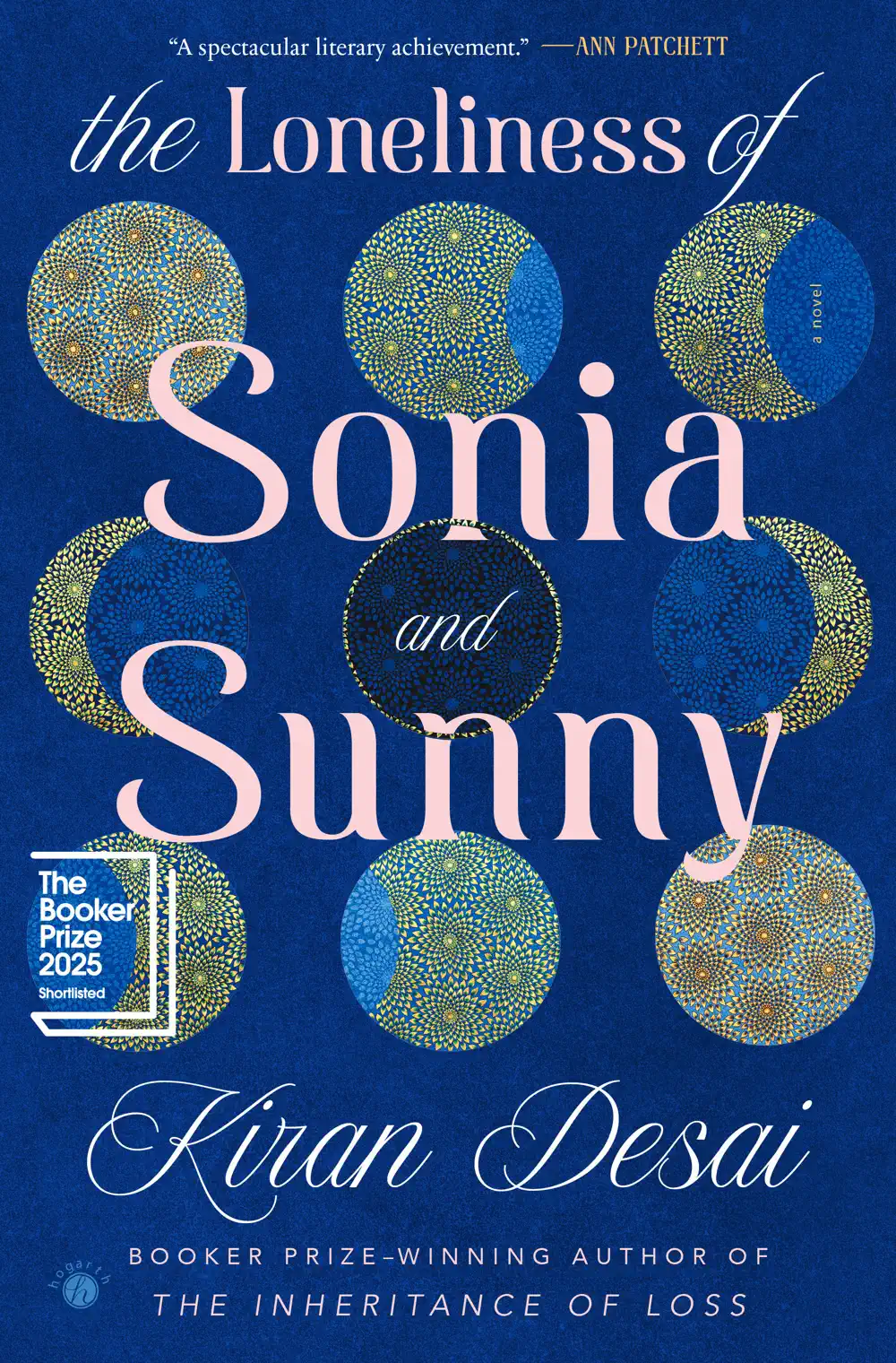 The Loneliness of Sonia and Sunny - Kiran Desai