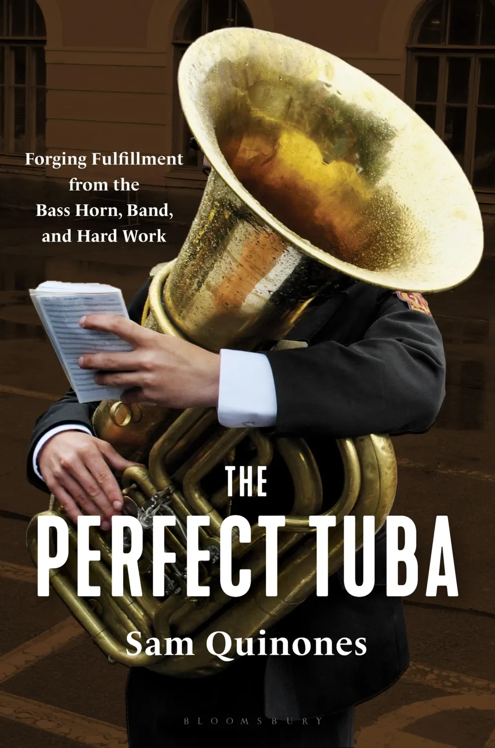 The Perfect Tuba - Sam Quinones