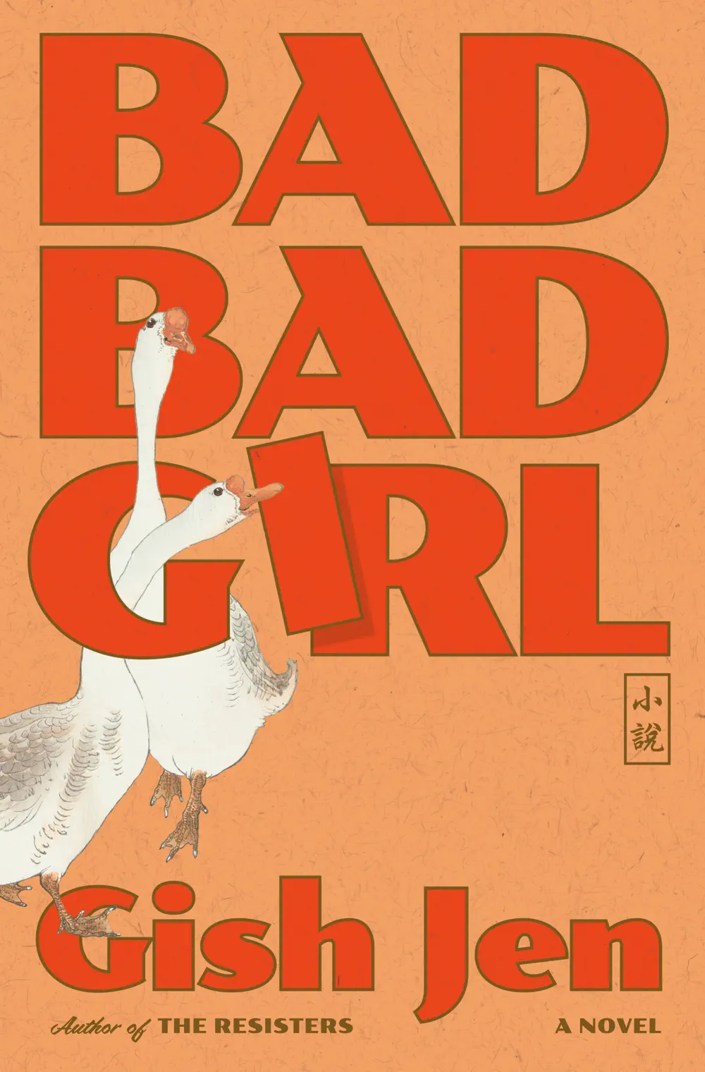 Bad Bad Girl - Gish Jen