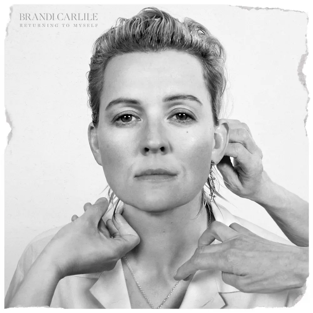 Returning to Myself - Brandi Carlile