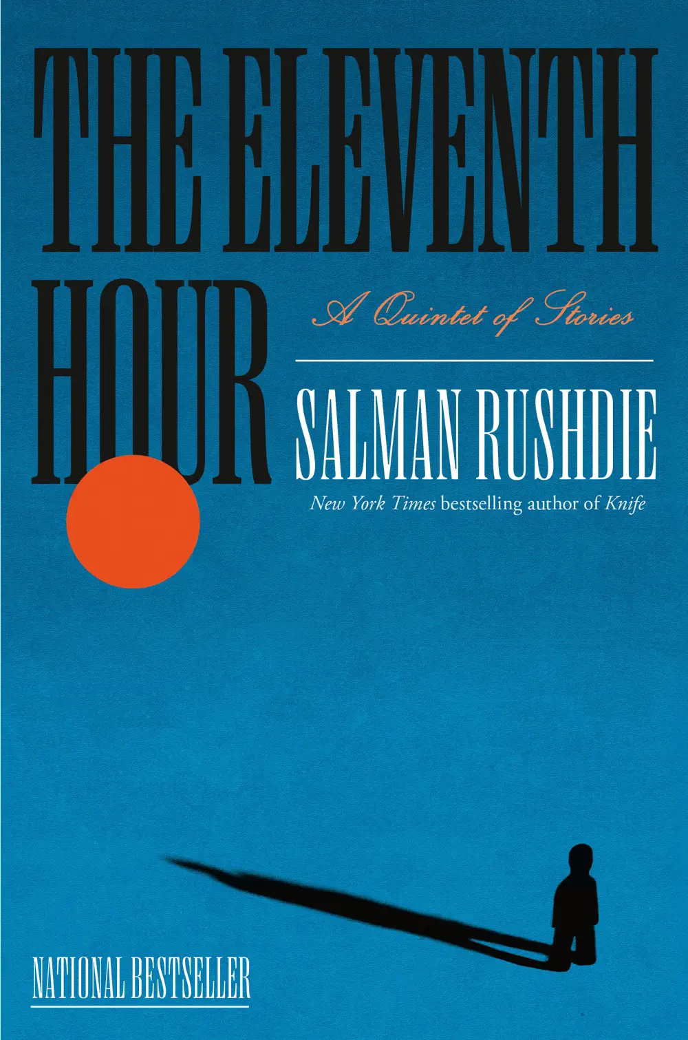 The Eleventh Hour - Salman Rushdie